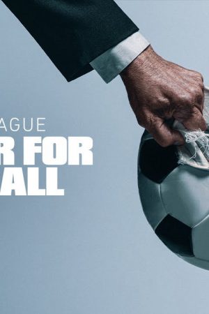 Super League: The War For Football